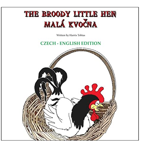 Beispielbild fr The Broody Little Hen/Czech-English: Czech-English Bilingual zum Verkauf von Big River Books