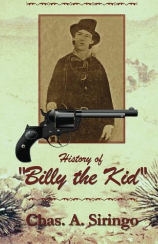 Beispielbild fr History of 'Billy the Kid' (Classic Biography - Old West Classic) zum Verkauf von ThriftBooks-Dallas