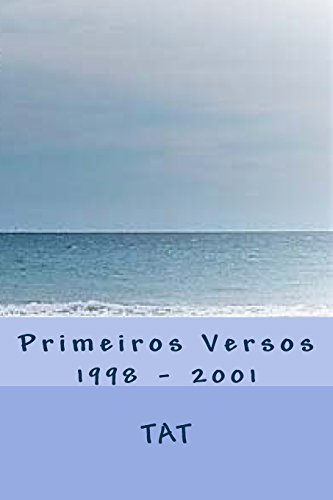 9781491073674: Primeiros Versos (Portuguese Edition)