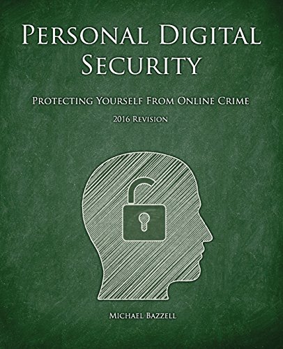 Imagen de archivo de Personal Digital Security: Protecting Yourself from Online Crime a la venta por ZBK Books