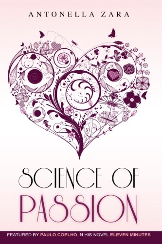 9781491090084: science of passion