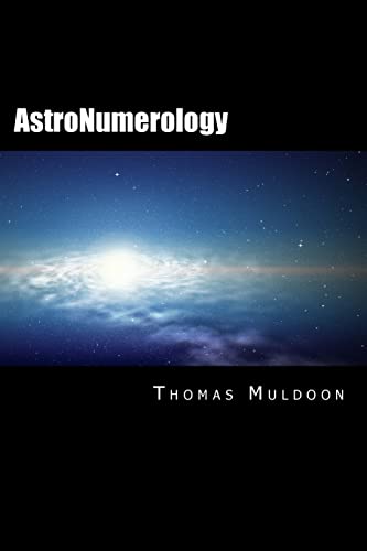 9781491091494: AstroNumerology: Numerology for the 21st Century