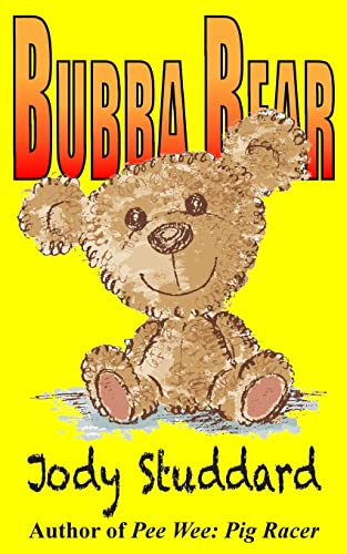 Beispielbild fr Bubba Bear zum Verkauf von THE SAINT BOOKSTORE