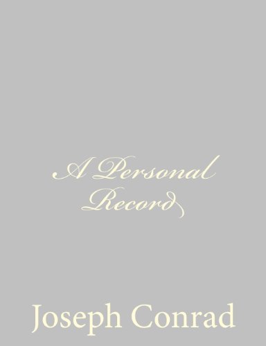 A Personal Record - Conrad, Joseph