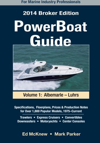 Stock image for 2014 PowerBoat Guide, Broker Edition (Vol. 1) for sale by HPB-Emerald