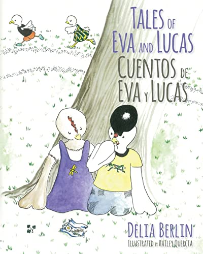 Stock image for Tales of Eva and Lucas: Cuentos de Eva y Lucas for sale by Project HOME Books