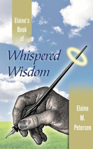 Beispielbild fr Elaine's Book of Whispered Wisdom zum Verkauf von SecondSale