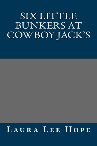 9781491206409: Six Little Bunkers at Cowboy Jack's