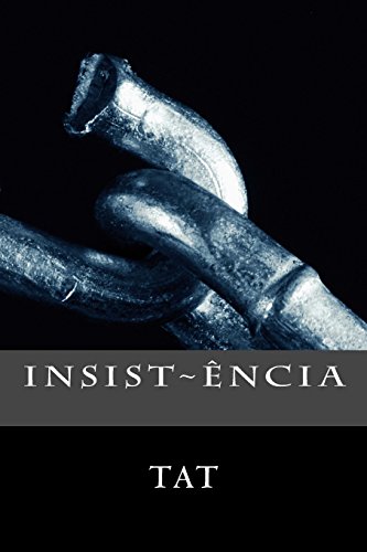 9781491206812: Insist~ncia: (Terceiros Versos) (Portuguese Edition)