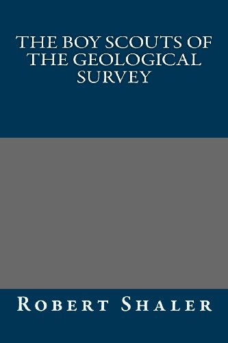 9781491208984: The Boy Scouts of the Geological Survey