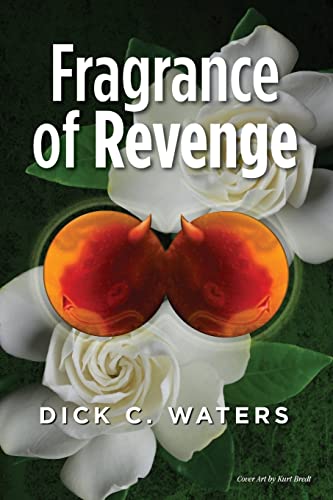 Beispielbild fr Fragrance of Revenge (Scott Tucker Series) zum Verkauf von Irish Booksellers