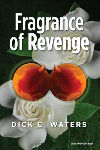 9781491209639: Fragrance of Revenge: Volume 4