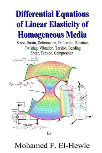 9781491219232: Differential Equations of Linear Elasticity of Homogeneous Media: Theory of Linear Elasticity