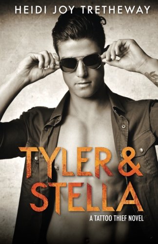 Stock image for Tyler & Stella: Volume 2 (Tattoo Thief) for sale by Revaluation Books