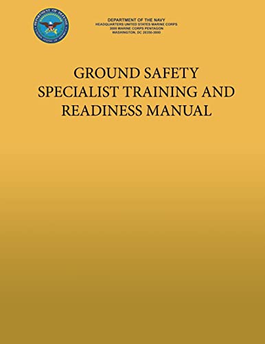 Beispielbild fr Ground Safety Specialist Training and Readiness Manual zum Verkauf von THE SAINT BOOKSTORE