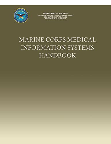Beispielbild fr Marine Corps Medical Information Systems Handbook zum Verkauf von THE SAINT BOOKSTORE