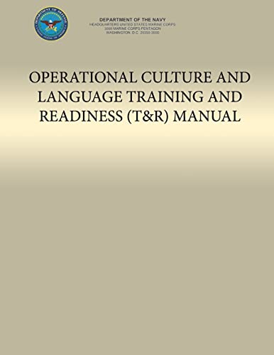 Beispielbild fr Operational Culture and Language Training and Readiness (T&R) Manual zum Verkauf von THE SAINT BOOKSTORE