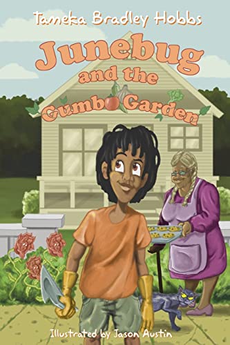 Beispielbild fr Junebug and the Gumbo Garden zum Verkauf von Better World Books