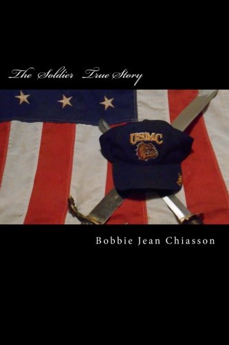 Stock image for The Soldier True Story for sale by Revaluation Books