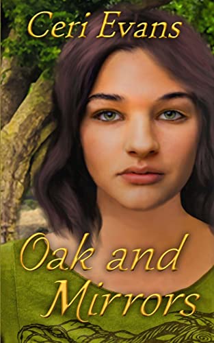 Stock image for Oak and Mirrors: A Morgan's Faire Tale for sale by THE SAINT BOOKSTORE