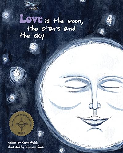 Stock image for Love Is the Moon, the Stars, and the Sky (joyohboy book series)