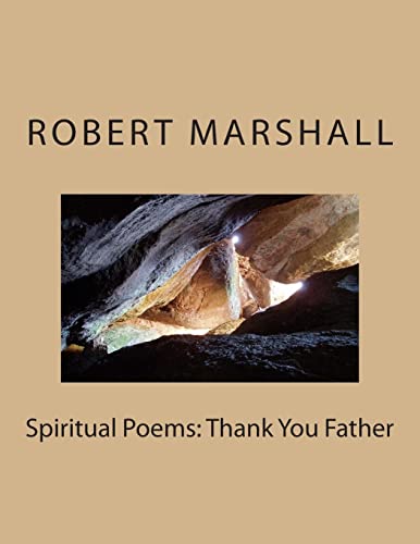 Beispielbild fr Spiritual Poems: Thank You Father zum Verkauf von THE SAINT BOOKSTORE