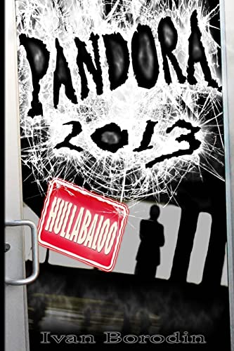 Imagen de archivo de Pandora 2013: Hullabaloo a la venta por THE SAINT BOOKSTORE