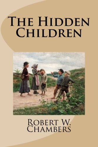 Stock image for The Hidden Children for sale by Revaluation Books