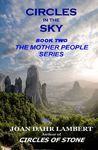 Stock image for Circles in the Sky: Volume 2 (Book Two in the Mother People Series) for sale by WorldofBooks