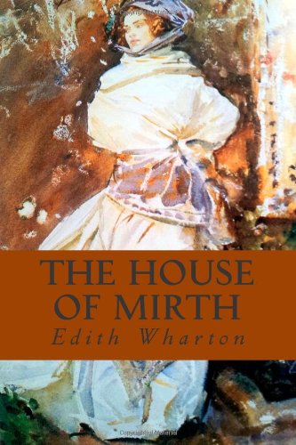 Imagen de archivo de The House of Mirth a la venta por Your Online Bookstore