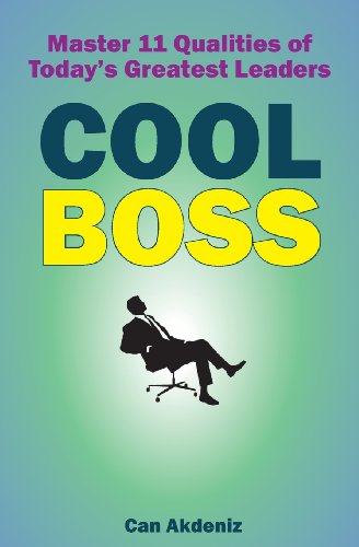 Beispielbild fr Cool Boss: Master 11 Qualities of Today`s Greatest Leaders zum Verkauf von Buchpark