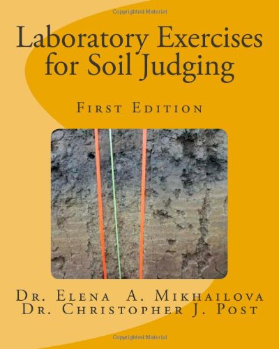 9781491246535: Laboratory Exercises for Soil Judging: First Edition