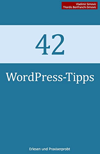 Beispielbild fr 42 WordPress-Tipps zum Verkauf von medimops