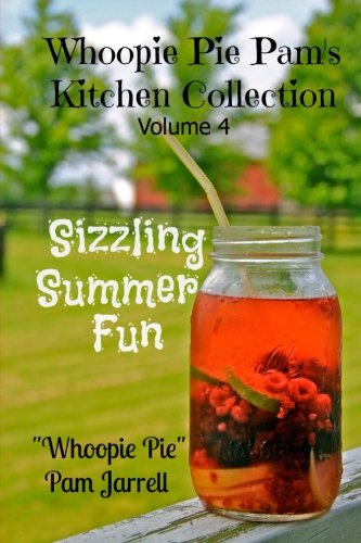 Imagen de archivo de Sizzling Summer Fun (Whoopie Pie Pam's Kitchen Collection) a la venta por ThriftBooks-Dallas