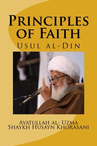 9781491253427: Principles of Faith: Usul al-Din