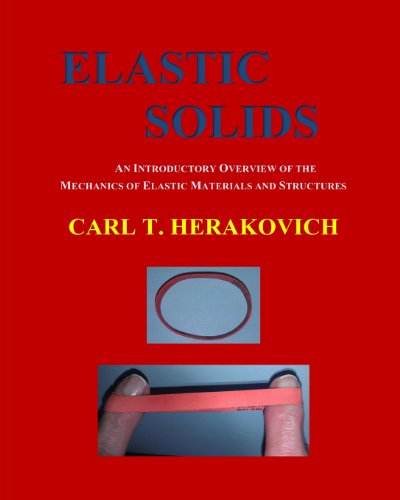 9781491254653: Elastic Solids