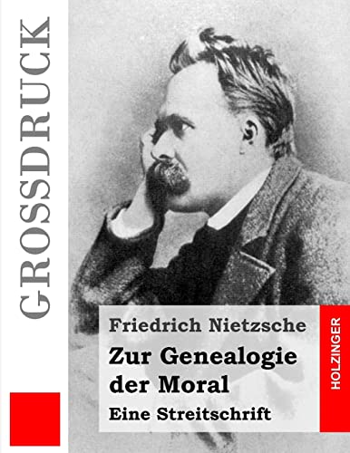 9781491254943: Zur Genealogie der Moral (Grodruck): Eine Streitschrift