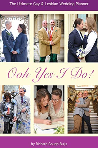 Stock image for Ooh Yes I Do!: The Ultimate Gay & Lesbian Wedding Planner for sale by Ergodebooks
