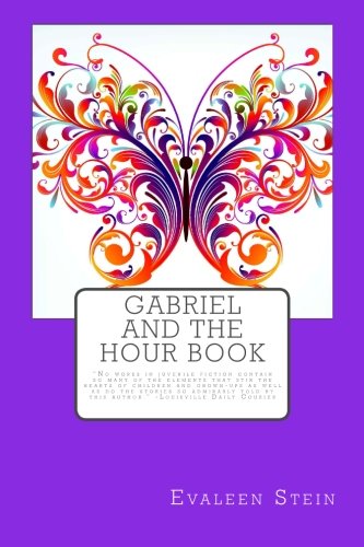 Imagen de archivo de Gabriel and the Hour Book a la venta por Revaluation Books