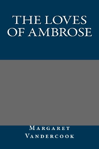 9781491266809: The Loves of Ambrose