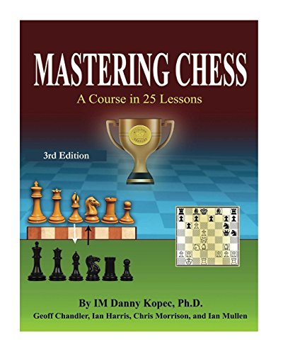 Stock image for Mastering Chess: A Course in 25 lessons (Third Printing) for sale by HPB-Red