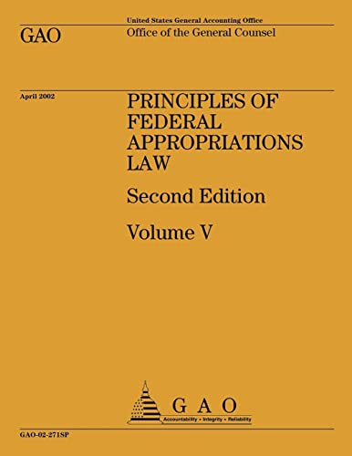 9781491283639: Principles of Federal Appropriations Law: Second Edition Volume V