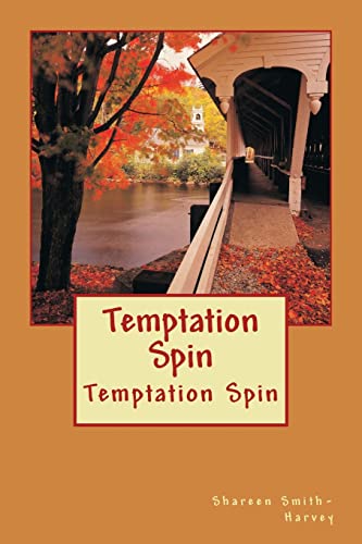 Stock image for Temptation Spin: Temptation Spin for sale by THE SAINT BOOKSTORE