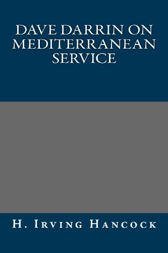 9781491286999: Dave Darrin on Mediterranean Service