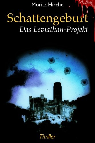 9781491294727: Schattengeburt - Das Leviathan-Projekt: Schattengeburt - Das Leviathan-Projekt