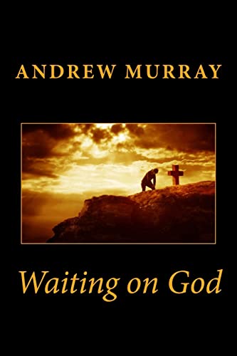 9781491294864: Waiting on God