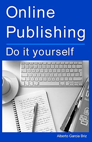 Beispielbild fr Online Publishing Do it yourself zum Verkauf von PBShop.store US