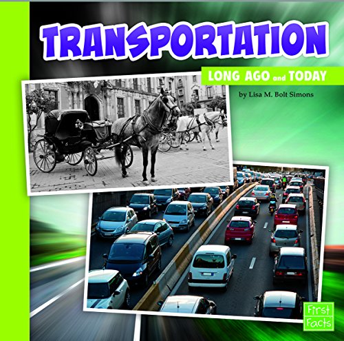 Stock image for Transportation Long Ago and Today for sale by Better World Books