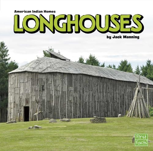 9781491403174: Longhouses (American Indian Homes)