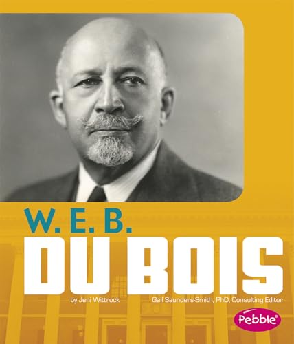 Beispielbild fr W. E. B. du Bois zum Verkauf von Better World Books